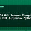 blog mpu6050 imu sensor complete tutorial with arduino python 597532