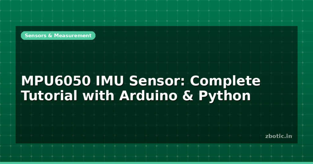 Blog Mpu6050 Imu Sensor Complete Tutorial With Arduino Python 597532 Large