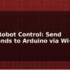 blog mqtt robot control send commands to arduino via wi fi 597576