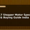 blog nema 17 stepper motor specs torque buying guide india 596716