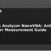 blog network analyzer nanovna antenna and filter measurement guide 598454