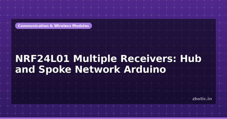 NRF24L01 Multiple Receivers: Hub and Spoke Network Arduino