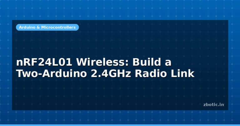 nRF24L01 Wireless: Build a Two-Arduino 2.4GHz Radio Link