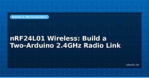 nRF24L01 Wireless: Build a Two-Arduino 2.4GHz Radio Link