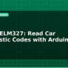 blog obd ii elm327 read car diagnostic codes with arduino 596412
