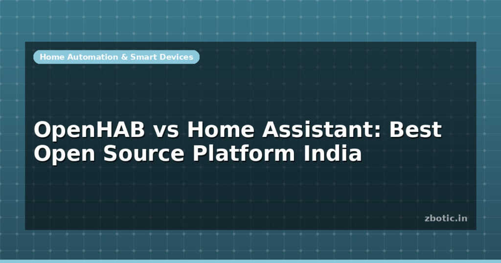 Blog Openhab Vs Home Assistant Best Open Source Platform India 599555 Large