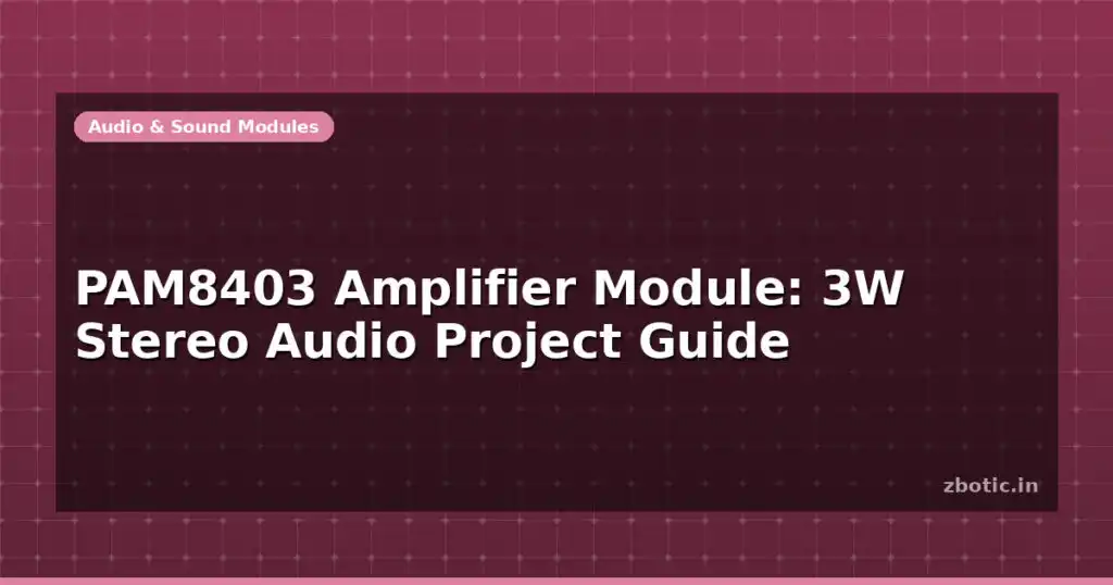 Blog Pam8403 Amplifier Module 3w Stereo Audio Project Guide 598733 Large.jpg