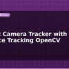 blog pan tilt camera tracker with servo and face tracking opencv 599542
