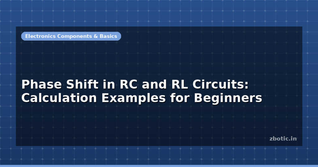 Blog Phase Shift In Rc And Rl Circuits Calculation Examples For Beginners 597236 Large