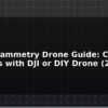 blog photogrammetry drone guide create 3d maps with dji or diy drone 2026 595728