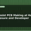 blog photoresist pcb making at home uv exposure and developer 598034