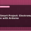 blog physics smart project electromagnetic induction with arduino 599352