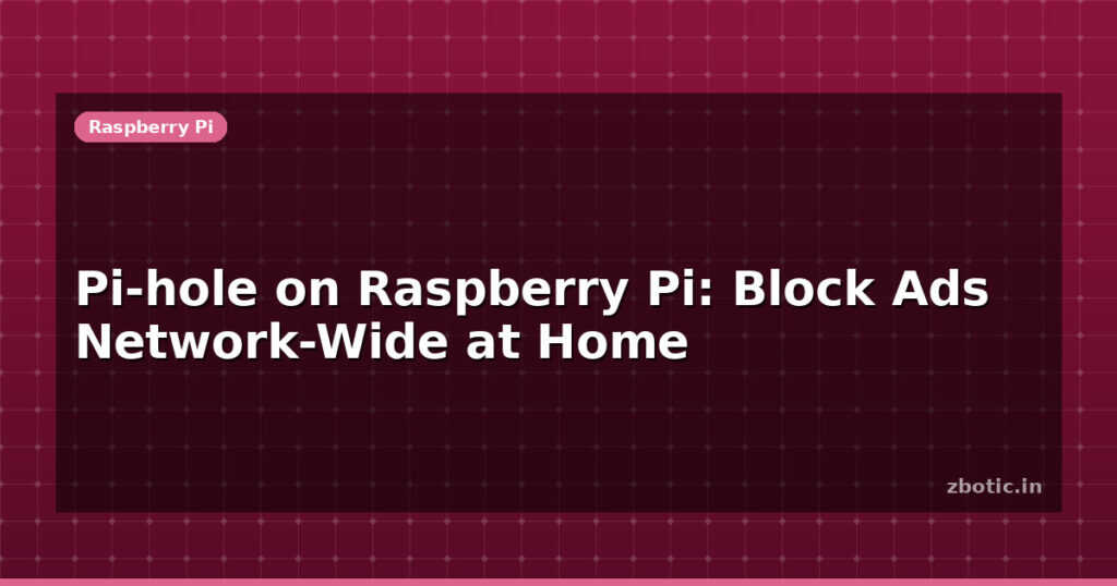 Blog Pi Hole On Raspberry Pi Block Ads Network Wide At Home 595089 Large