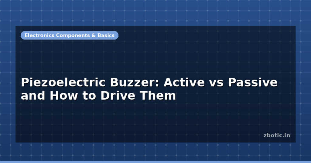 Blog Piezoelectric Buzzer Active Vs Passive And How To Drive Them 596923 Large
