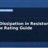 blog power dissipation in resistors wattage rating guide 596840