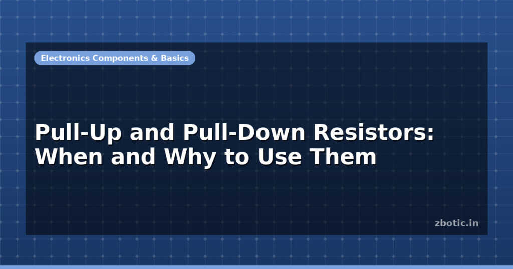 Blog Pull Up And Pull Down Resistors When And Why To Use Them 597036 Large