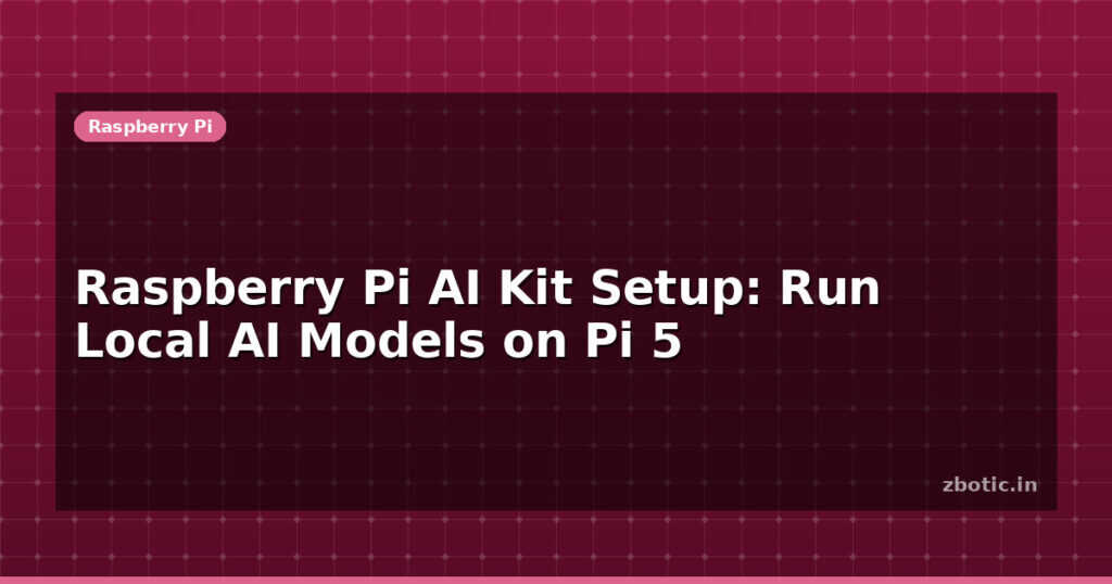 Blog Raspberry Pi Ai Kit Setup Run Local Ai Models On Pi 5 595643 Large