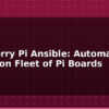 blog raspberry pi ansible automate config on fleet of pi boards 595197