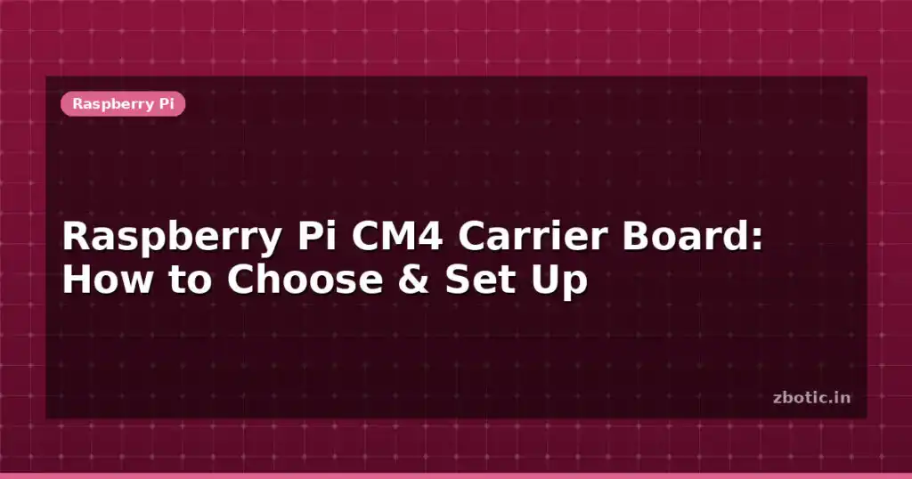 Blog Raspberry Pi Cm4 Carrier Board How To Choose Set Up 595285 Large.jpg