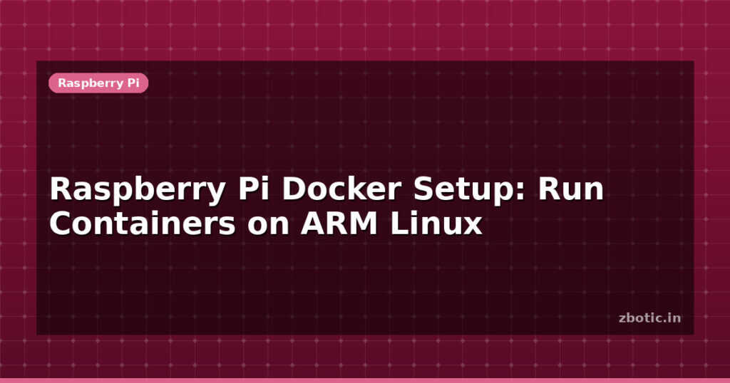 Blog Raspberry Pi Docker Setup Run Containers On Arm Linux 594969 Large