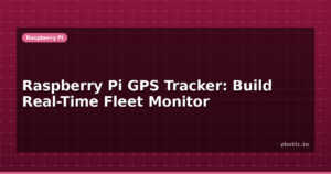 Raspberry Pi GPS Tracker: Build Real-Time Fleet Monitor