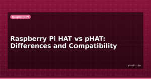 Raspberry Pi HAT vs pHAT: Differences and Compatibility