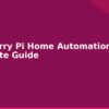 blog raspberry pi home automation complete guide 594442