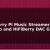 blog raspberry pi music streamer volumio and hifiberry dac guide 595002