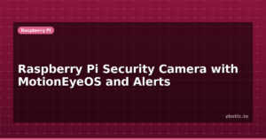 Raspberry Pi Security Camera with MotionEyeOS and Alerts