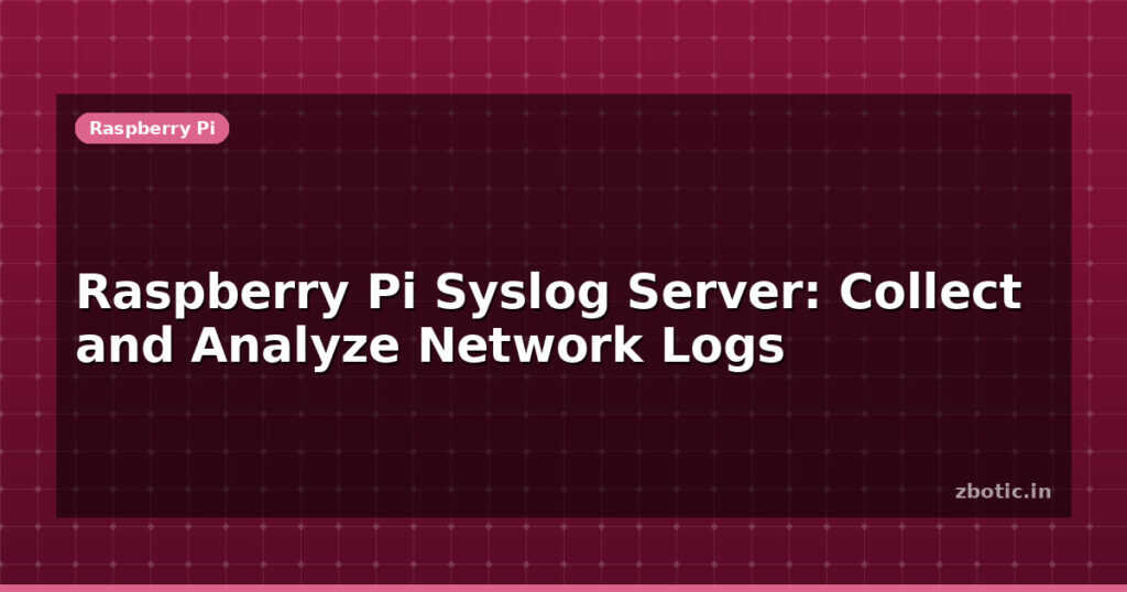 Blog Raspberry Pi Syslog Server Collect And Analyze Network Logs 595148 Large