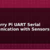 blog raspberry pi uart serial communication with sensors 594889