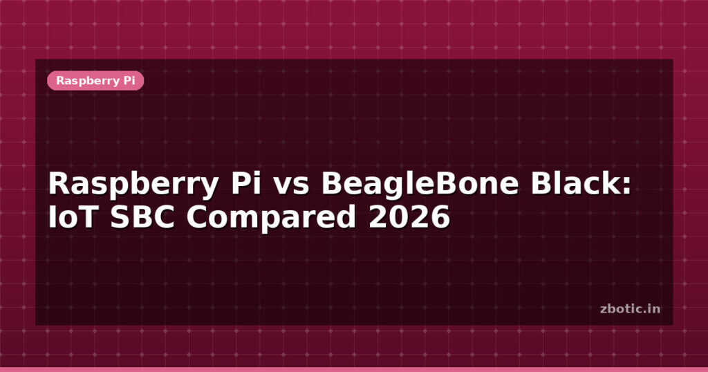 Blog Raspberry Pi Vs Beaglebone Black Iot Sbc Compared 2026 595180 Large