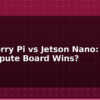 blog raspberry pi vs jetson nano which ai compute board wins 595131