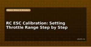 RC ESC Calibration: Setting Throttle Range Step by Step