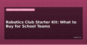 blog robotics club starter kit what to buy for school teams 598812 medium