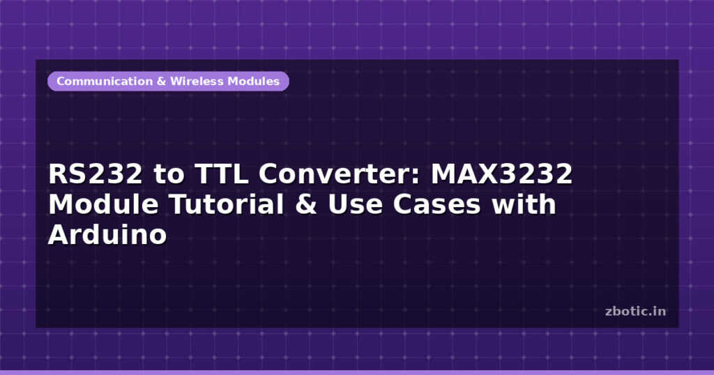 Blog Rs232 To Ttl Converter Max3232 Module Tutorial Use Cases With Arduino 597546 Large