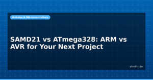 SAMD21 vs ATmega328: ARM vs AVR for Your Next Project