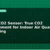 blog scd41 co2 sensor true co2 measurement for indoor air quality monitoring 596525