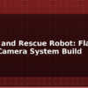 blog search and rescue robot flame gas camera system build 597618