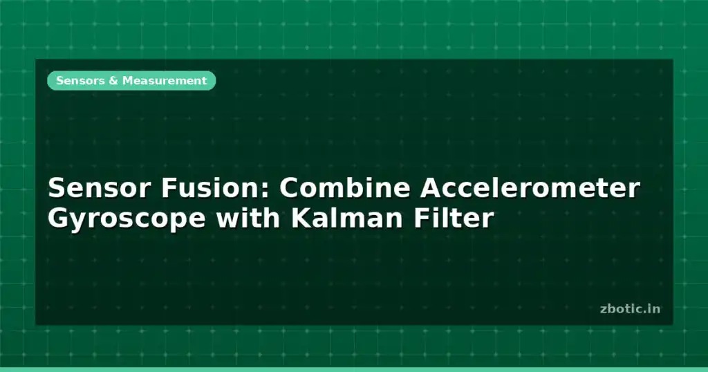 Blog Sensor Fusion Combine Accelerometer Gyroscope With Kalman Filter 596311 Large.jpg