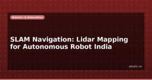 SLAM Navigation: Lidar Mapping for Autonomous Robot India