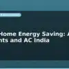 blog smart home energy saving auto off lights and ac india 598521