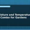 blog soil moisture and temperature sensor combo for gardens 598217