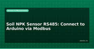 Soil NPK Sensor RS485: Connect to Arduino via Modbus