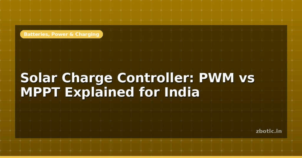 Blog Solar Charge Controller Pwm Vs Mppt Explained For India 596603 Large