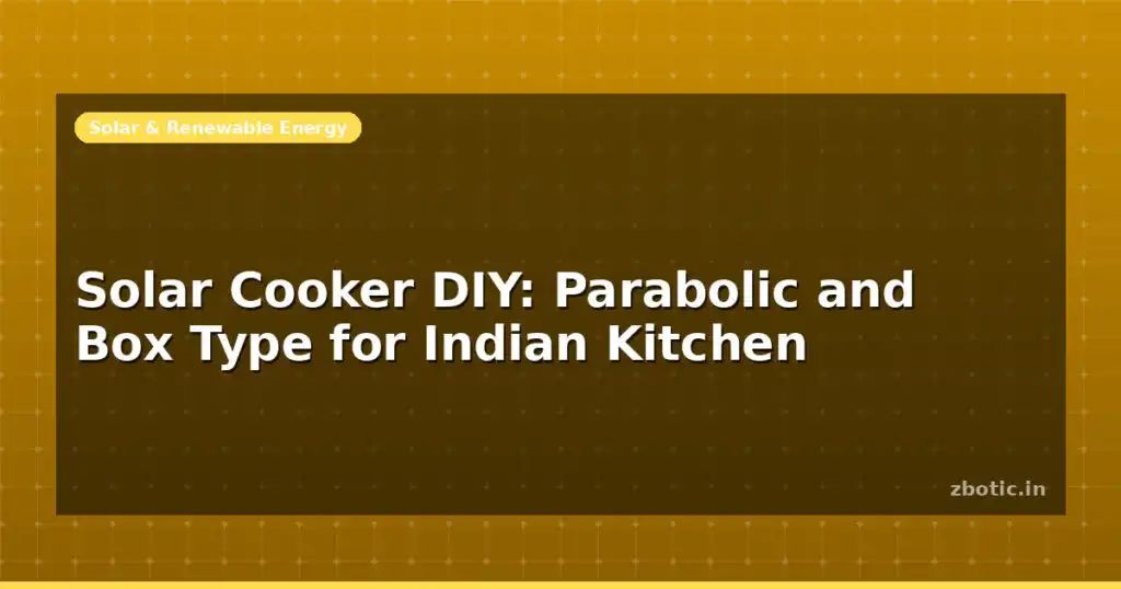 Blog Solar Cooker Diy Parabolic And Box Type For Indian Kitchen 598003 Large.jpg