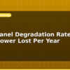 blog solar panel degradation rate how much power lost per year 598270