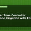 blog sprinkler zone controller multi zone irrigation with esp32 599506