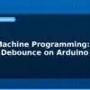 blog state machine programming button debounce on arduino 594890