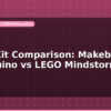blog stem kit comparison makeblock vs arduino vs lego mindstorms 598924